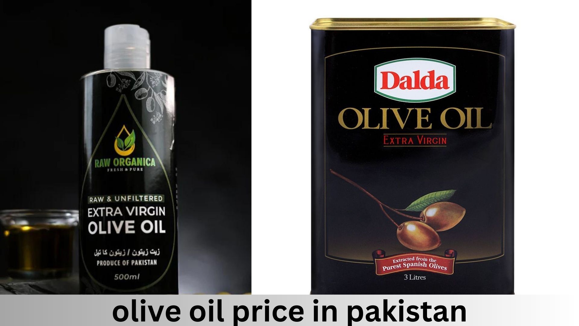 olive oil price in pakistan